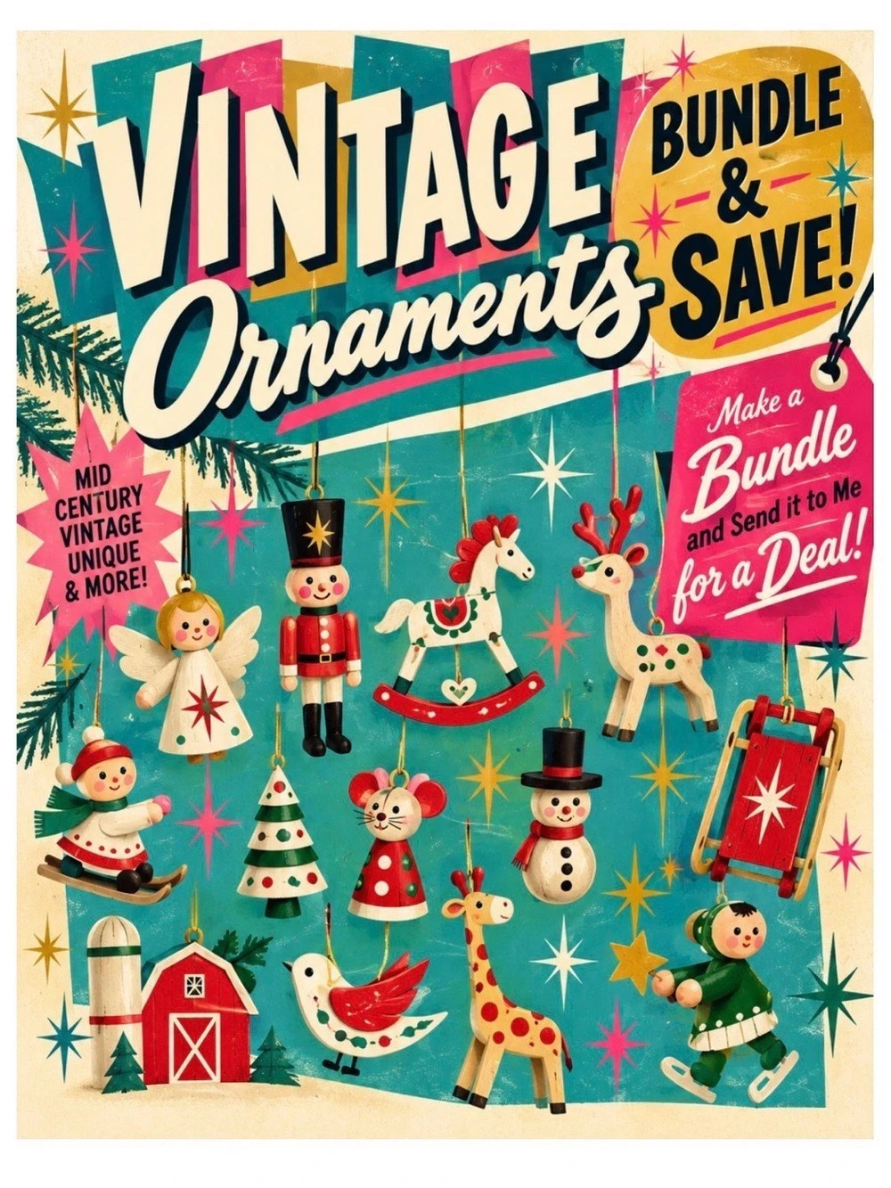 Vintage Holiday Ornaments Ad. Bundle any ornaments and send them to me for an of